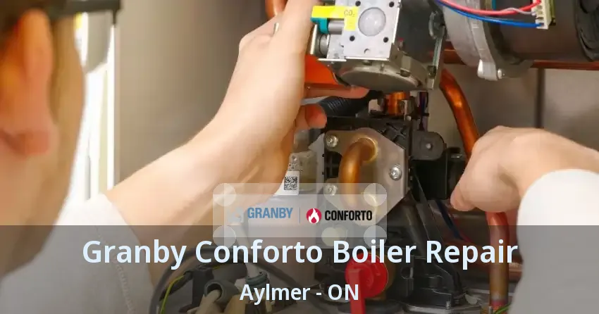 Granby Conforto Boiler Repair Aylmer - ON