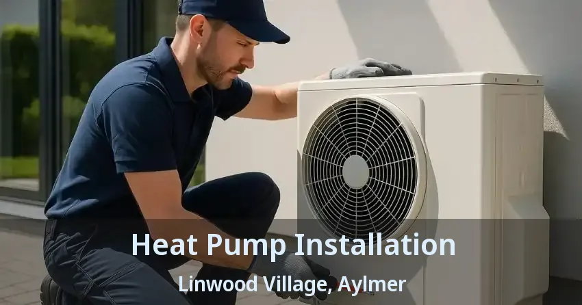 Heat Pump Installation Linwood Village, Aylmer - ON