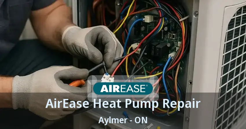 AirEase Heat Pump Repair Aylmer - ON