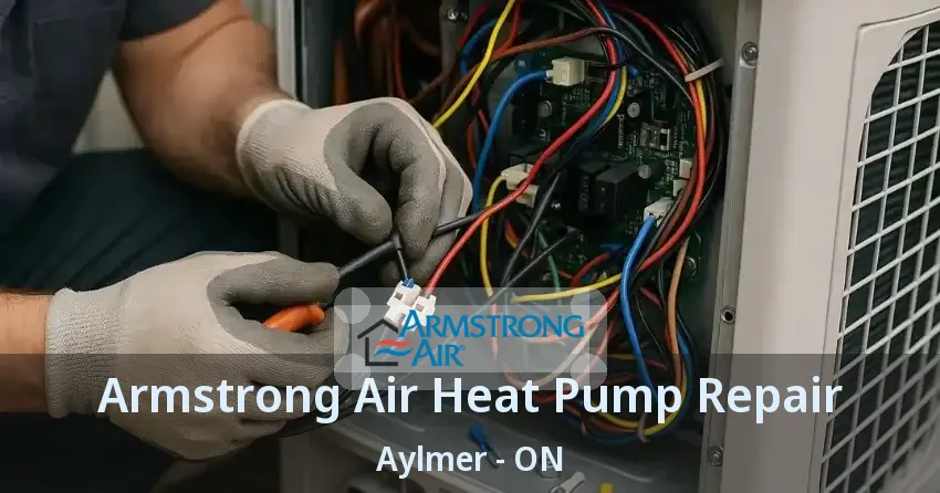 Armstrong Air Heat Pump Repair Aylmer - ON