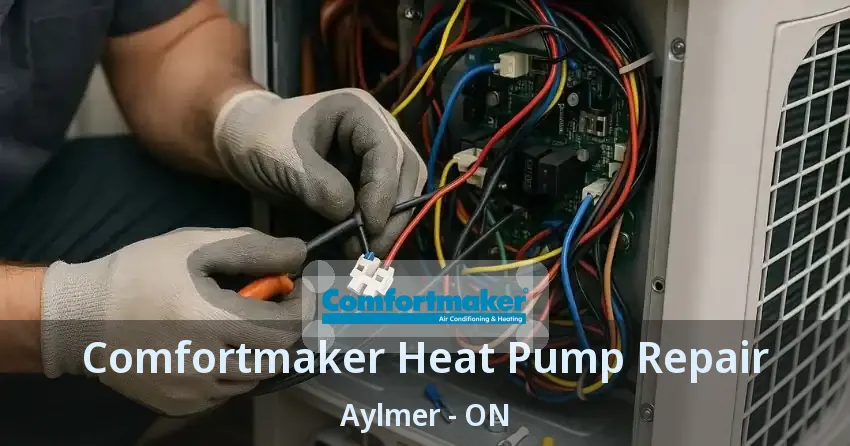 Comfortmaker Heat Pump Repair Aylmer - ON