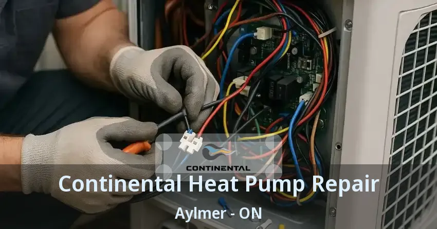 Continental Heat Pump Repair Aylmer - ON