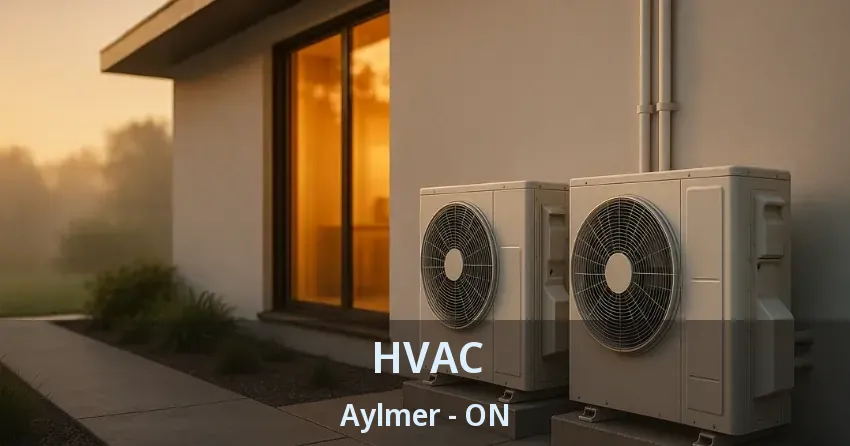HVAC Aylmer - ON HVAC Aylmer - ON